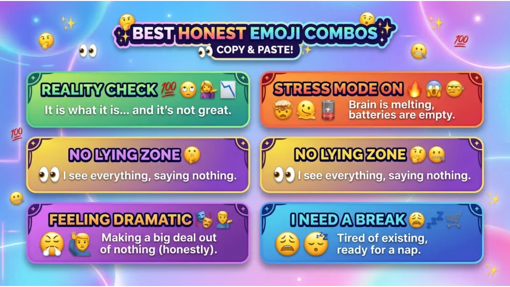 Best Honest Emoji combosย copy & paste